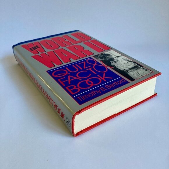 The World War II Quiz & Fact Book by Timothy Benford Vintage WWII Military - Picture 9 of 9